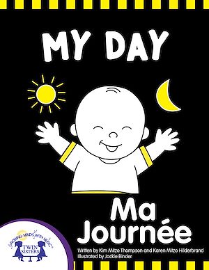 Téléchargez le livre :  My Day - Ma Journée