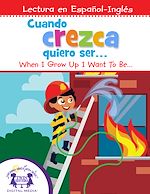 Télécharger le livre :  Cuando crezca quiero ser. . . / When I Grow Up I Want To Be. . .