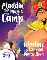 Télécharger le livre :  Aladdin and the Magic Lamp / Aladino y la Lámpara Maravillosa