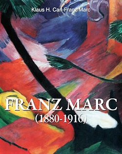 Télécharger le livre :  Franz Marc 1880-1916