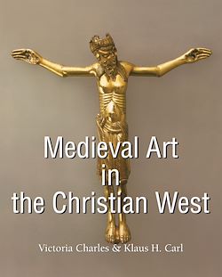 Télécharger le livre :  Medieval Art in the Christian West