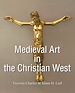 Télécharger le livre :  Medieval Art in the Christian West