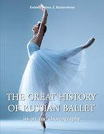 Download this eBook The great history of Russian ballet