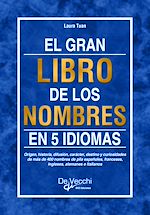 Télécharger le livre :  El gran libro de los nombres en 5 idiomas