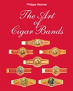 Télécharger le livre :  The Art of Cigar Bands