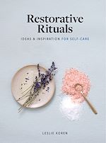Télécharger le livre :  Restorative Rituals