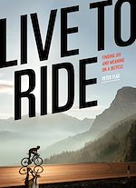 Télécharger le livre :  Live to Ride