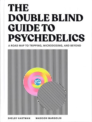 Download the eBook: The DoubleBlind Guide to Psychedelics