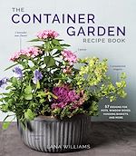 Télécharger le livre :  The Container Garden Recipe Book