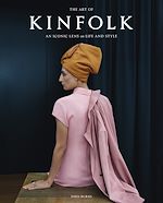 Télécharger le livre :  The Art of Kinfolk