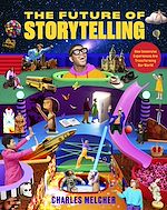Télécharger le livre :  The Future of Storytelling