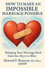 Télécharger le livre :  How to Make An Impossible Marriage Possible