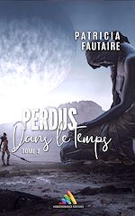Télécharger le livre :  Perdus dans le temps - tome 2 | Roman lesbien, livre lesbien