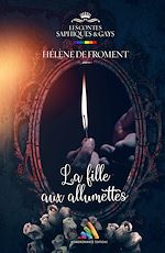 Télécharger le livre :  La fille aux allumettes | Livre lesbien, roman lesbien