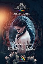 Télécharger le livre :  Dragon, donjon et contes du Tatras | Roman lesbien, livre lesbien