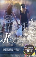 Télécharger le livre :  Hibernation | Roman lesbien, livre lesbien - romance lesbienne et homoparentalité