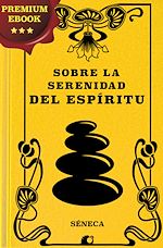 Télécharger le livre :  Sobre la serenidad del espíritu