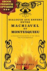 Télécharger le livre :  Dialogue aux enfers entre Machiavel et Montesquieu