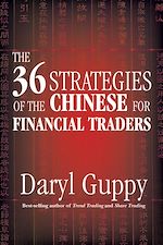Télécharger le livre :  The 36 Strategies of the Chinese for Financial Traders