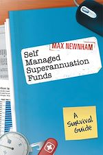 Télécharger le livre :  Self Managed Superannuation Funds