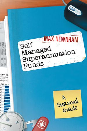 Téléchargez le livre :  Self Managed Superannuation Funds