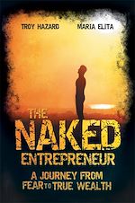 Télécharger le livre :  The Naked Entrepreneur