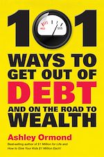 Télécharger le livre :  101 Ways to Get Out Of Debt and On the Road to Wealth