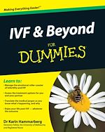 Télécharger le livre :  IVF and Beyond For Dummies