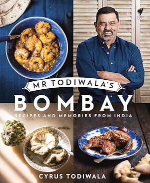 Download the eBook: Mr Todiwala's Bombay