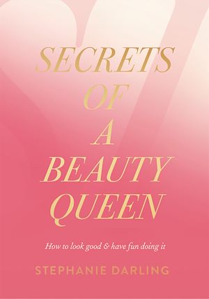 Téléchargez le livre :  Secrets of a Beauty Queen
