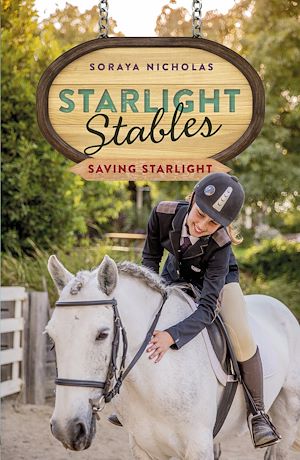 Download the eBook: Starlight Stables: Saving Starlight (Book 4)