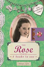 Download this eBook Our Australian Girl: The Rose Stories