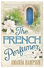 Download this eBook The French Perfumer