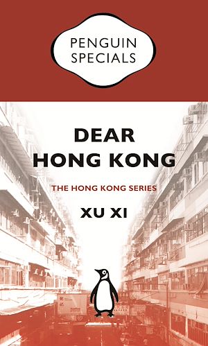 Téléchargez le livre :  Dear Hong Kong