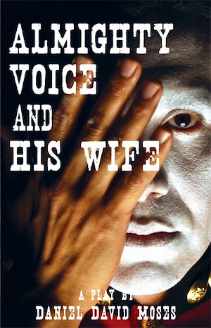 Download the eBook: Almighty Voice and His Wife