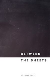 Téléchargez le livre :  Between the Sheets