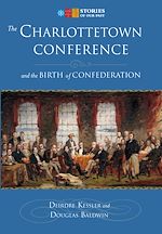 Download this eBook The Charlottetown Conference