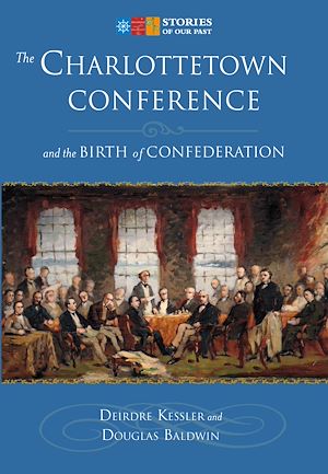 Download the eBook: The Charlottetown Conference