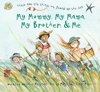 Téléchargez le livre :  My Mommy, My Mama, My Brother, and Me