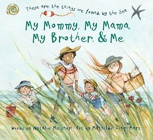 Download the eBook: My Mommy, My Mama, My Brother, and Me