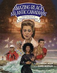 Téléchargez le livre :  Amazing Black Atlantic Canadians