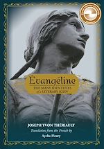 Download this eBook Évangéline: The Many Identities of a Literary Icon