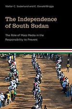 Télécharger le livre :  The Independence of South Sudan