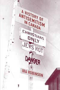 Téléchargez le livre :  A History of Antisemitism in Canada
