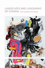 Télécharger le livre :  Landscapes and Landmarks of Canada