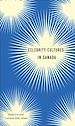 Télécharger le livre :  Celebrity Cultures in Canada