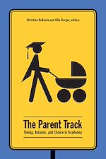 Télécharger le livre :  The Parent Track