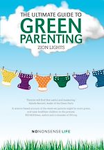 Download this eBook The Ultimate Guide to Green Parenting