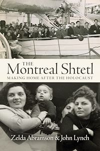 Téléchargez le livre :  The Montreal Shtetl