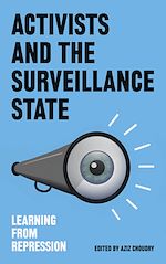 Download this eBook Activists and the Surveillance State